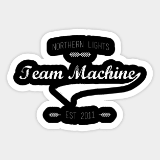 Team Machine (white) Sticker